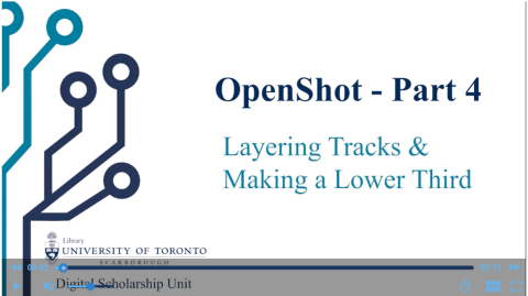 OpenShot 04 - Layering Tracks & Making a Lower Third